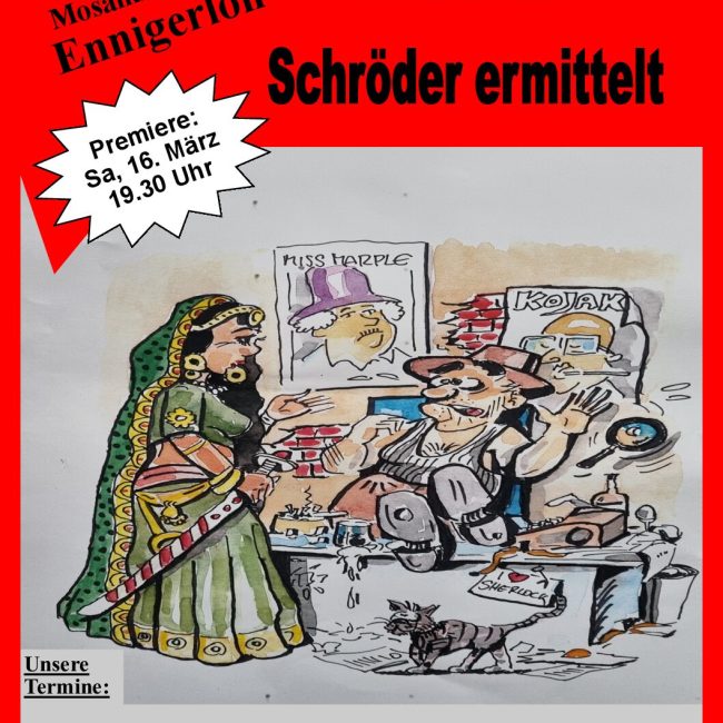 Kolping Theater Ennigerloh &#8222;Schnüffel Schröder ermittelt&#8220;