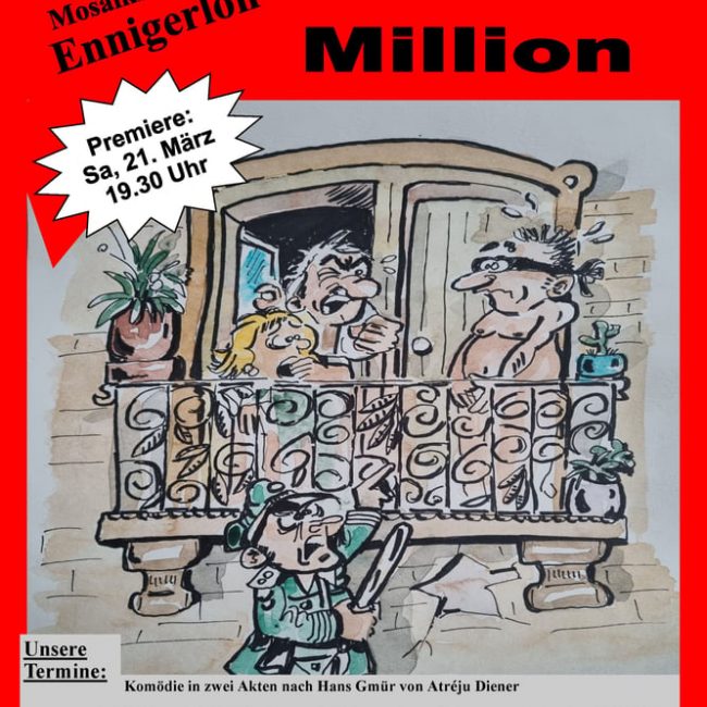 Kolping Theatergruppe präsentiert: Mission Million